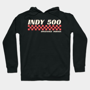 Indianapolis 500 Speed Race Indiana Car race Hoodie